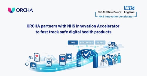 ORCHA Partners with NHS Innovation Accelerator to Fast-Track Safe, Scalable Digital Health Innovation